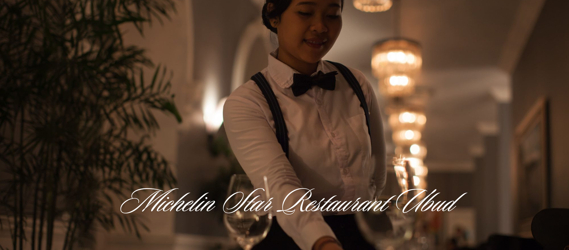 A Michelin Star Restaurant in Ubud